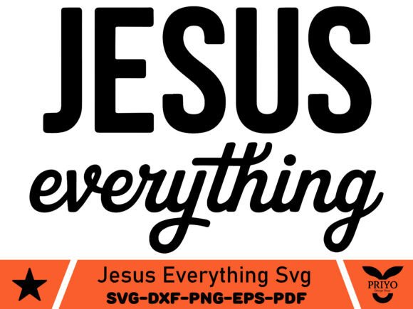 Jesus Everything SVG, Christian SVG