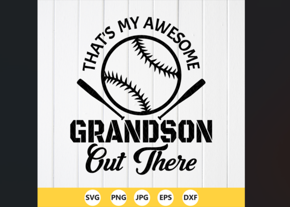 That’s My Grandson Out There SVG