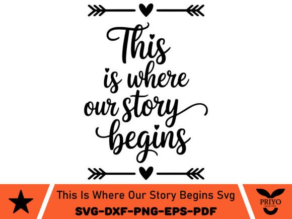 This Is Where Our Story Begins SVG
