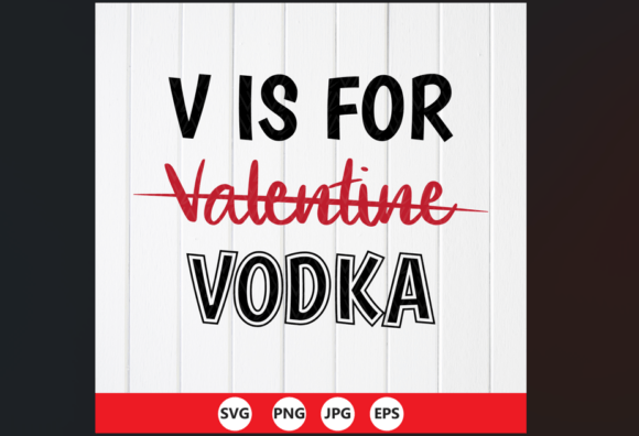 V is for Vodka Valentine SVG